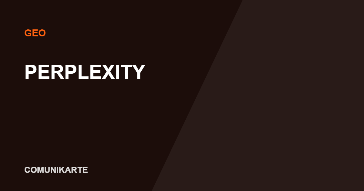 Perplexity: cómo optimizar tu negocio para aparecer citado Perplexity: cómo optimizar tu negocio para aparecer citado